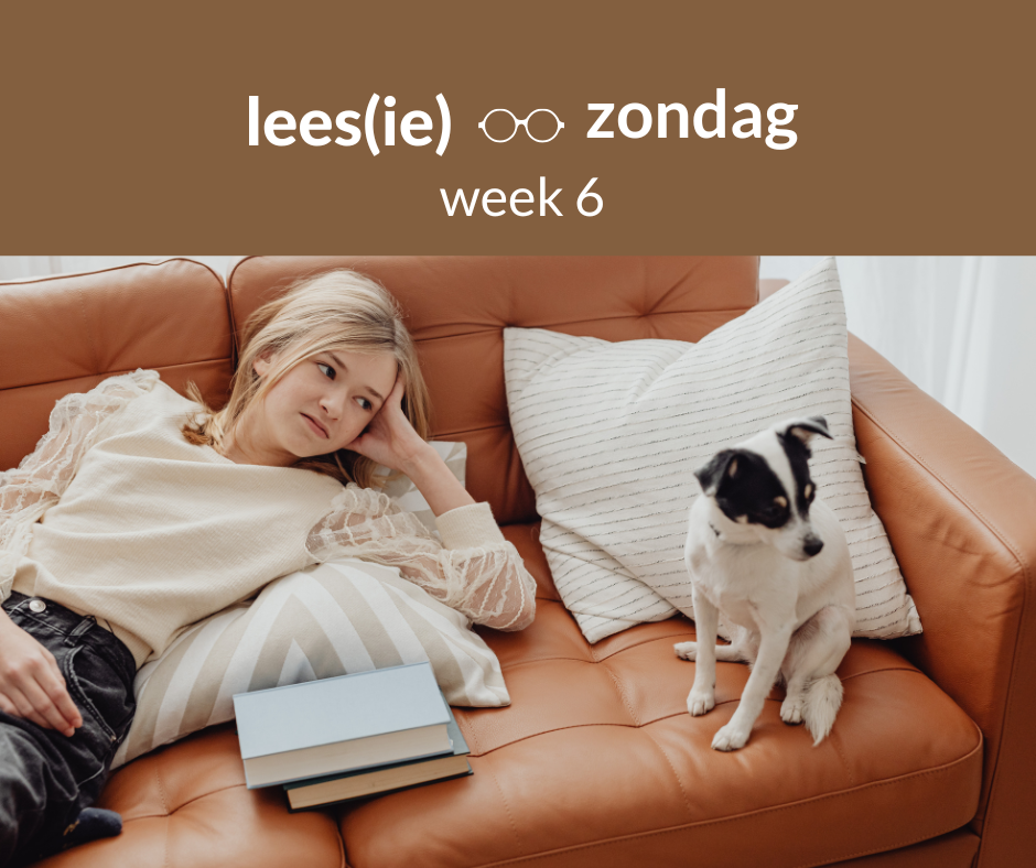 Lees(ie) zondag week 6
